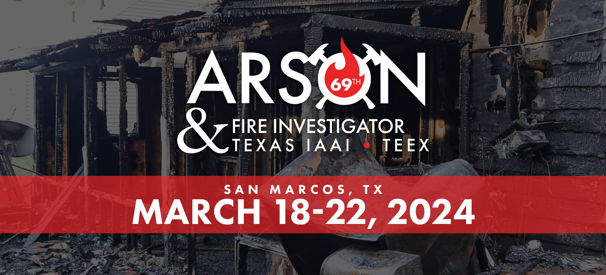 Arson & Fire Investigator logo - house on fire - New Location for 2023 at the San Marcos, TX Embassy Suites